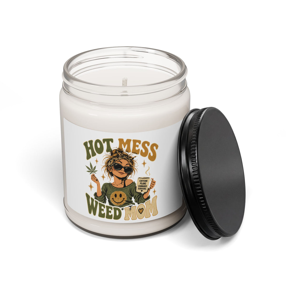 Hot Mess Weed Mom Scented Soy Candle