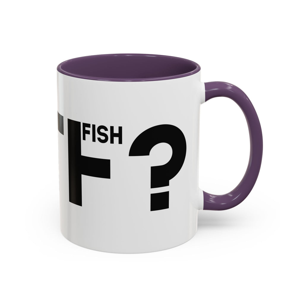 What the F? Fish Pun Coffee Mug