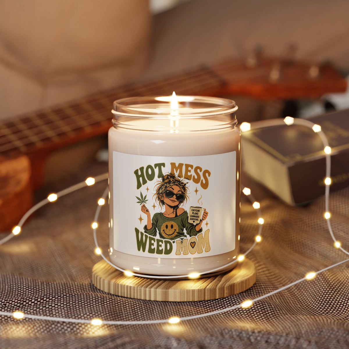 Hot Mess Weed Mom Scented Soy Candle