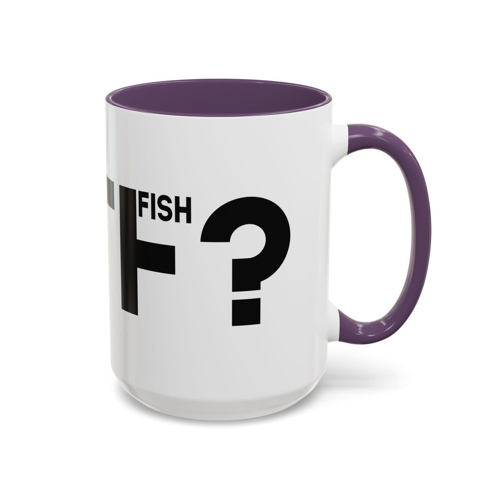 What the F? Fish Pun Coffee Mug