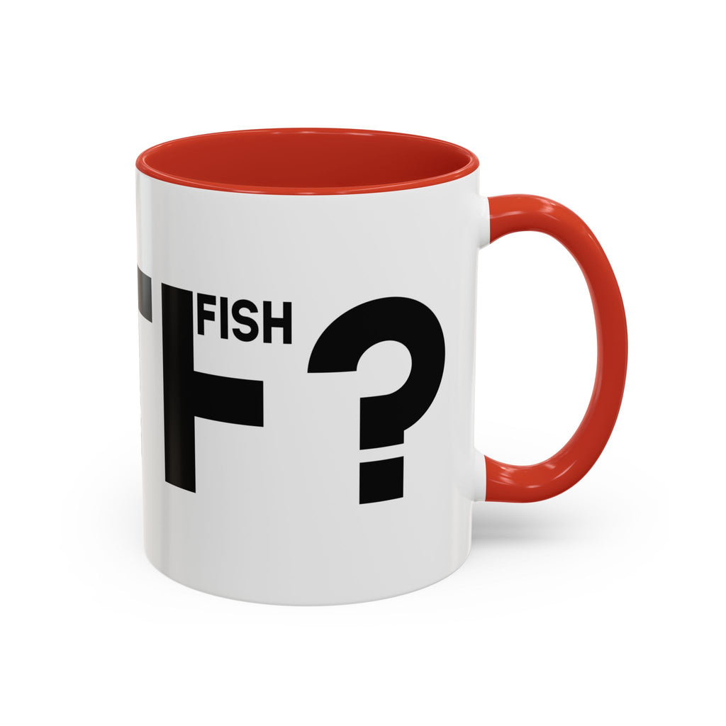 What the F? Fish Pun Coffee Mug